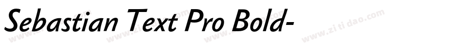 Sebastian Text Pro Bold字体转换